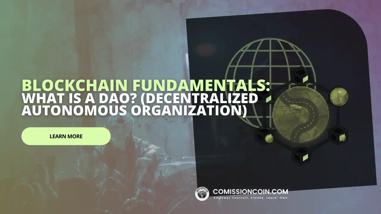 What Is a Decentralized Autonomous Organization (DAO)